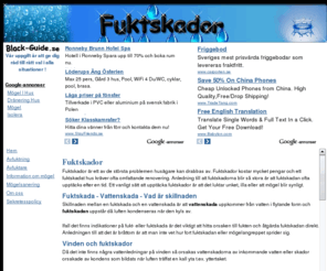 fuktskador.biz: Fuktskador - Vi ger dig råd att lindra, hindra och åtgärda fuktskador
Fuktskador ger dig råd att lindra, hindra och åtgärda olika sorters fuktskador. Fuktskador kan skapa betydande problem om de inte hanteras på ett korrekt sätt.