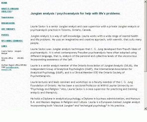 jungian-analysis.net: Jungian Analysis, Toronto Analyst, Psychoanalysis & Analysts
Jungian analysis, psychoanalysis, analysts in Toronto. An imaginative & creative approach to problems. Use dreams, art & spiritual to connect to depth