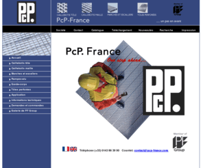 pcp-france.com: Accueil - * - PcP-France
Nous vous remercions pour votre demande. Nous avons bien reçu votre commande et nous allons envoyer les catalogues dans quelques jours.