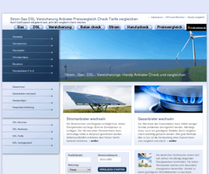 vergleichcheck.de: Kostenloser Strom-, Gas- und DSL-Vergleich - Vergleichen Sie die Anbieter durch einen check und sparen Sie bares Geld beim Wechsel
Kostenloser Strom-, Gas- und DSL-Vergleich - Vergleichen Sie die Anbieter durch einen check und sparen Sie bares Geld beim Wechsel