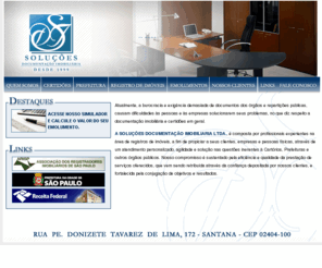 solucoesltda.com: Soluções Documentação Imobiliária
Soluções Documentação Imobiliária Ltda. Certidões, Prefeitura, Registro de Imóveis, Emolumentos