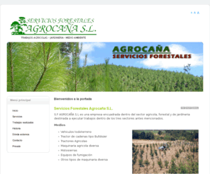 agrocana.com: Bienvenidos a la portada
Joomla! - el motor de portales dinámicos y sistema de administración de contenidos