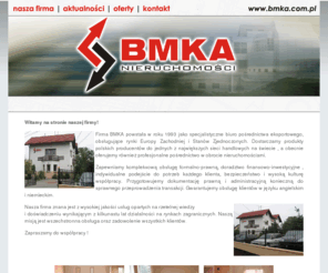 bmka.com.pl: BMKA - Nieruchomości Tarnów Mieszkania Domy Działki Biuro Pośrednictwa
BMKA - pośrednictwo w obrocie nieruchomościami.