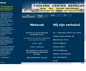 gereedschappen.biz: Tooling Center Benelux - "Wij verhogen de productiviteit bij onze afnemers"
Tooling Center Benelux BV is gespecialiseerd in precisie Tooling systemen-Tools en Logistieke dienstverlening voor de metaal - en
alg. verwerkende industrie. Daarnaast leveren wij kennis, advies en overall besparingen ten behoeve van productie en constructie.