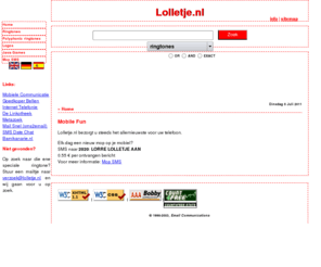 lolletje.nl: Lolletje -HOME-
De leukste humor voor op je mobiele telefoon, ook voor o.a. ringtones, logo's en javagames! 