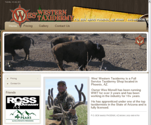 wesswesterntaxidermy.com: Homepage
Wes' Western Taxidermy - Arizona's Premier Taxidermy Service