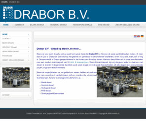 drabor.com: Drabor, blank, verzinkt, verkoperd, rvs en zwart gegloeid draad op staven, coils, ringen en rozetten
Drabor B.V. - Draad op staven, en meer. De specialist op het gebied van ijzerdraad in verschillende kwaliteiten.