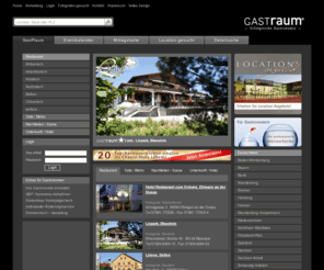 internetraum.com: GastRaum® - Gastronomie, Restaurants, Cafes, Essen und Ausgehen
GastRaum - sehen und gesehen werden - das neuartige Gastronomieportal mit hochwertigen Gastronomiewebseiten für kleines Geld mit hohem Nutzen für Gastronomen und User.