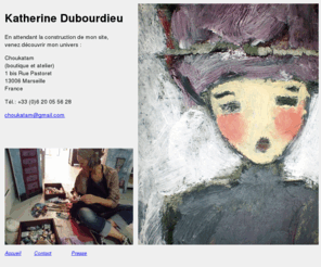 katherine-dubourdieu.com: Katherine Dubourdieu, artiste peintre et créatrice
