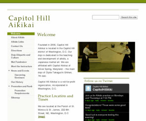capitolhillaikikai.org: Capitol Hill Aikikai
Capitol Hill Aikikai is an aikido dojo located in the Capitol Hill district of Washington, D.C., dedicated to the teaching and development of aikido, a Japanese martial art.