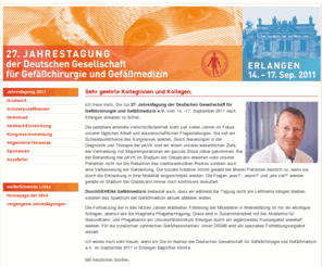 dgg-jahreskongress.de: durchGEHENd Gefäßmedizin - 27. Jahrestagung der Deutschen Gesellschaft für Gefäßchirurgie und Gefäßmedizin, Erlangen 14. - 17. September 2011
