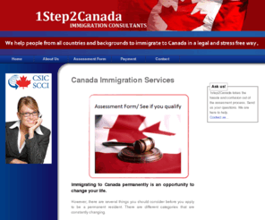 1step2canada.com: Canada Immigration Services
Canada Immigration Services - We are a team of Immigration Consultants who help people from all countries immigrate to Canada in a legal and stress free way.