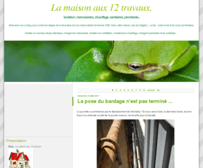 lamaisonaux12travaux.com: La maison aux 12 travaux
Renovation de notre maison datant des années 60...