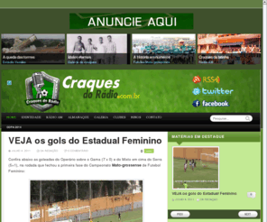 craquesdoradio.com.br: CRAQUES DO RADIO
Uma homenagem ao rádio esportivo de Mato Grosso