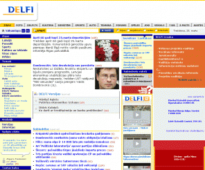 delfi.lv: DELFI
DELFI - Latvijas populārākais ziņu portāls. Aktuālās ziņas katru dienu, kā arī daudz citu jaunumu un izklaides - lasi DELFI.