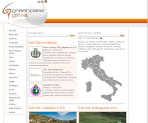 italygolfclub.net: Campi da Golf Italiani, Golf Club Italiani
Trovate i recapiti e i contatti di tutti i migliori Golf Club italiani e campi da golf in Italia.