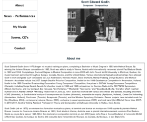 scottedwardgodin.com: Scott Edward Godin
Information about composer Scott Edward Godin, with examples of his music.