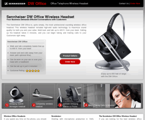 dwofficeheadset.com: Sennheiser DW Office  Wireless Headset
Sennheiser DW Office  Telephone Wireless Headset, the latest innovation in headset technology