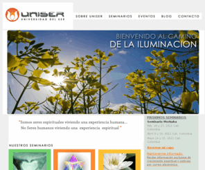 universidaddelser.com: UNISER :: Seminarios :: Educacion Espiritual
Enseñanzas del Dr. Fernando Cadavid