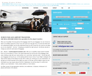 zurich-airport-transfers.net: ZURICH AIRPORT TAXI TRANSFER 1-51 PERSONS  !!! LOW COST TRANSFERS !!!
Zurich Taxi Transfers. The No 1 in Low Cost Transfer Service from Zurich Airport to all destination.