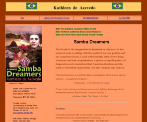 kathleenazevedo.com: Samba Dreamers
Samba Dreamers, novel, Brazil, Brazilian literature, immigrants, fiction, Amazon, Carmen Miranda, Hollywood, American Dream,