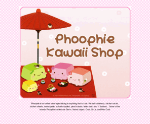 phoophie.com: Phoophie.com: Cute Kawaii San-X Stationery, Memo Pads and Stickers. Crux San-X Kamio Japan!!!
A kawaii stationery store specializing in Asian stationery like San-x, Q-Lia Crux, Kamio Japan, and more.