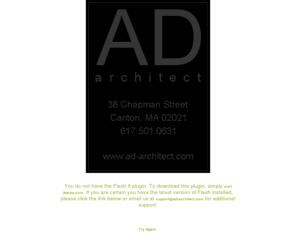 ad-architect.com: A D | a r c h i t e c t
A D | a r c h i t e c t , established in 1996, we are dedicated to the pursuit of excellence in architectural design.

The principal, Antonino Donato is a registered architect with nearly 20 years of experience having graduated from Wentworth Institute of Technology in Boston with a Bachelor of Architecture and an Associate degree in Engineering; he also studied architecture in Venice Italy.

We have completed projects ranging in scale and complexity from new residences, additions and renovations for single families, to large-scale condominium projects, retail spaces and restaurants, although a large focus of our work is the design of elegant custom residences throughout New England.

Our Philosophy, we pride ourselves on the ability to listen to our clients and understand not only their functional requirements, but also their aesthetic aspirations.  We believe that good architecture should not be limited to only the largest most expensive projects but can be applied universally.  Often the most thoughtful designs result in the simplest solutions. 

In the design process we apply a wide array of methods from traditional hand sketches to computer generated three-dimensional models.  We believe in offering clients access to the whole language of architecture, without limiting ourselves to any stylistic school or niche. By presenting options from across the spectrum, we make clear that our aim is not to make an architectural statement for ourselves, but to produce buildings that express something essential and authentic about their owner, their place, and their time; with integrity to their style and their materials.

Antonino, Donato, AIA, architect, ad architect, canton, ma, massachusetts, custom, home, homes, architetcture, design, construction, addition, additions, renovation, renovations, architects

