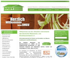 dmbv.de: DMBV - Deutscher Massivholz- und Blockhausverband e.V. und Gütegemeinschaft Blockhausbau e.V. - Startseite
