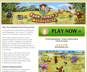 farmfrenzygame.net: Farm Frenzy 3 Madagascar
Avanquest Contest