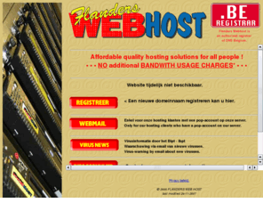 flandershost.net: FLANDERS WEB HOST
Flanders webhost an Internet Presence Provider offering affordable hosting for all people.