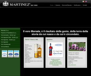 martinez.it: Home | Martinez vini dal 1866
Martinez vini dal 1866 | Azienda vinicola | Produzione vino marsala - Sicilia