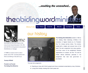 abidingwordministries.org: The Abiding Word Ministries International
The Abiding Word Ministries is a Christian Organisation aimed at reaching lives for Jesus