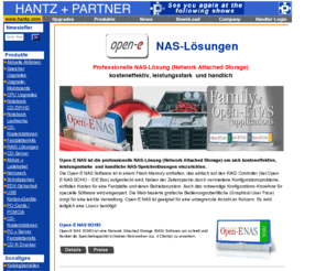 nassolution.de: HANTZ   PARTNER - Open-E NAS-Lösungen
Open-E NAS ist die professionelle NAS-Lösung (Network Attached Storage) um sich kosteneffektive, leistungsstarke  und handliche NAS-Speicherlösungen einzurichten.