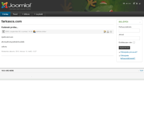 farkascs.com: farkascs.com
Joomla! - the dynamic portal engine and content management system