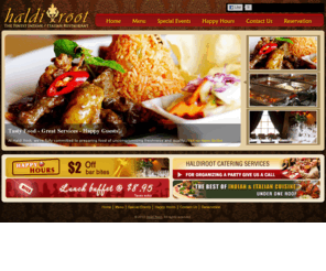 haldiroot.com: Haldi Root - Indian Restaurants in Woodland Hills, CA - Best Indian restaurant in Woodland Hills, Los Angeles
Haldi Root is a place where you will get the best Indian food. Indian Menu. The Finest Bar in Woodland Hills. Website includes menu, Lunch Buffet, Parties, Catering, private room and outdoor patio area, Indian and Italian food, Indian Menu, Italian Menu, seafood, special Lunch Buffet and a romantic place to wine and dine.