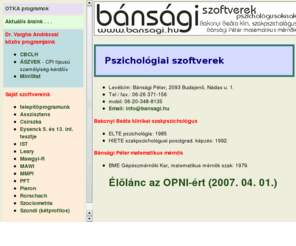 bansagi.hu: szoftverek pszichológusoknak
Pszichológiai szoftverek