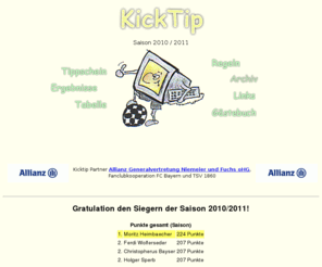 kicktip.com: KickTip
KickTip - das ultimative Tipspiel zur Bundesligasaison 2010/2011