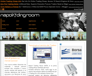 napolitradingroom.com: Napoli Trading Room
Napoli Trading Room, la prima trading-room nell'Italia Centro-Sud