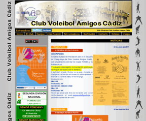 voleibolamigoscadiz.es: Club Voleibol Amigos Cádiz
Club de voleibol de Cadiz destinado a la enseñanza y el fomento del deporte. A partir de 6 años 