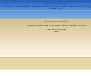 kcmed.pl: KCM - NZOZ Karkonoskie Centrum Medyczne
Karkonoskie Centrum Medyczne w Jeleniej Górze oferuje pacjentom : rezonans magnetyczny, tomografia, gastrolog, neurolog, chirurg, dermatolog, immunolog, endokrynolog, laryngolog, okulista,...