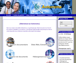 autonoma-system.com: autonoma, cration et hebergement de sites professionnels, webdesign et dveloppement de solutions internet
cration et hebergement de sites professionnels, webdesign et dveloppement de solutions internet