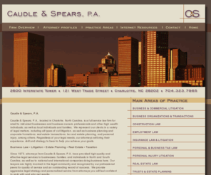 caudlespears.com: Home
For effective and experienced counsel, contact Caudle & Spears, P.A., business litigation attorneys and real estate transactions lawyers in Charlotte, North Carolina, at (704)-377-1200.