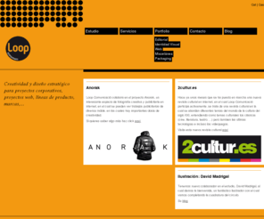 loopcomunicacio.com: Loop Comunicacio
Estudio de Diseño Gráfico, Diseño Editorial y Web.