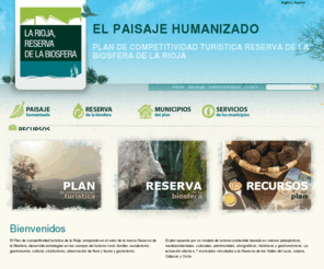 paisajehumanizado.com: El Paisaje Humanizado | Plan de Competitividad Turistica Reserva de la Biosfera de la Rioja
El Plan de competitividad turística de la Rioja, amparado en el valor de la marca Reserva de la Biosfera, desarrolla estrategias en los campos del turismo rural, familiar, senderismo, gastronomía, cultural, cicloturismo, observación de flora y fauna y geoturismo. Municipios del plan;   Ocón, Santa Engracia del Jubera, Soto en Cameros, Munilla, Leza de Río Leza, Robres de Castillo, Zarzosa.