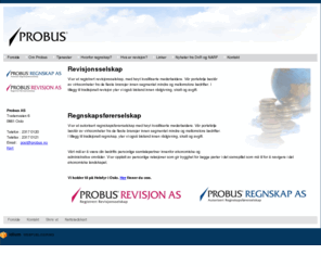 probus.com: Probus AS Regnskap og revisjon - Forside
Regnskapstjenester
Revisjon
Årsoppgjør