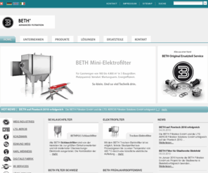 beth-filter.ch: BETH Filtration AG, Schweiz - Entstaubungsanlagen, Schlauchfilter, Trocken-Elektrofilter, Nass-Elektrofilter - BETH Switzerland
BETH Filtration (Schweiz) AG, Nasselektrofilter, Trocken-Elektrofilter, Schlauchfilter, Service Solutions, Elektrische Abscheider, Filternde Abscheider, Filtertechnik seit 1887