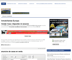 inmobiliarias-europa.com: Inmobiliarias Europa | Depositar mi anuncio
Quiero anunciar mi casa en toda Europa. Coloca tu casa en venta en 1122 portales inmobiliarios europeos de la Alianza Inmobiliaria Internacional.