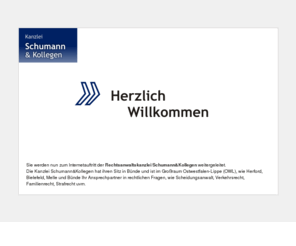 rechtsanwalt-buende.com: rechtsanwalt-buende.com - Kanzlei Schumann&Kollegen | Rechtsanwalt Bünde Bielefeld Herford
Die Kanzlei Schumann&Kollegen hat ihren Sitz in Bünde und ist im Großraum Ostwestfalen-Lippe (OWL) Ihr Ansprechpartner in rechtlichen Fragen, wie Scheidungsrecht, Verkehrsrecht, Familienrecht, Strafrecht