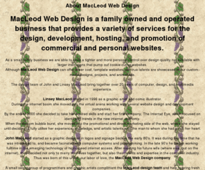 mwd.net: MacLeod Web Design - Professional website design and hosting.
MacLeod Web Design offers professional, creative, and affordable internet solutions including Flash, Ecommerce, SEO, and Hosting for the small business community.