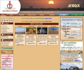 vacancesafrique.com: Voyage Afrique avec le Cercle des Vacances, Agence Spécialiste des Voyages en Afrique
Voyage en Afrique avec le Cercle des Vacances, agence de voyages en ligne. Safaris en Afrique, circuits, autotours, trekking et sejours. Préparez votre séjour en Afrique avec un Spécialiste !